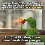 Slavery women wrong all the time on morality