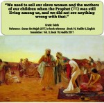 Owning women sex slaves and selling them.